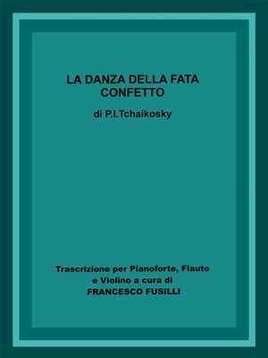 cover image of La danza della fata confetto